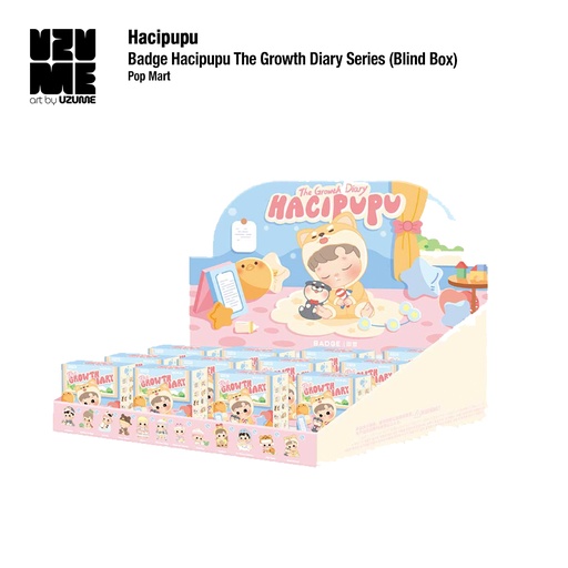 [Pop Mart] Badge Hacipupu The Growth Diary (Blind box)
